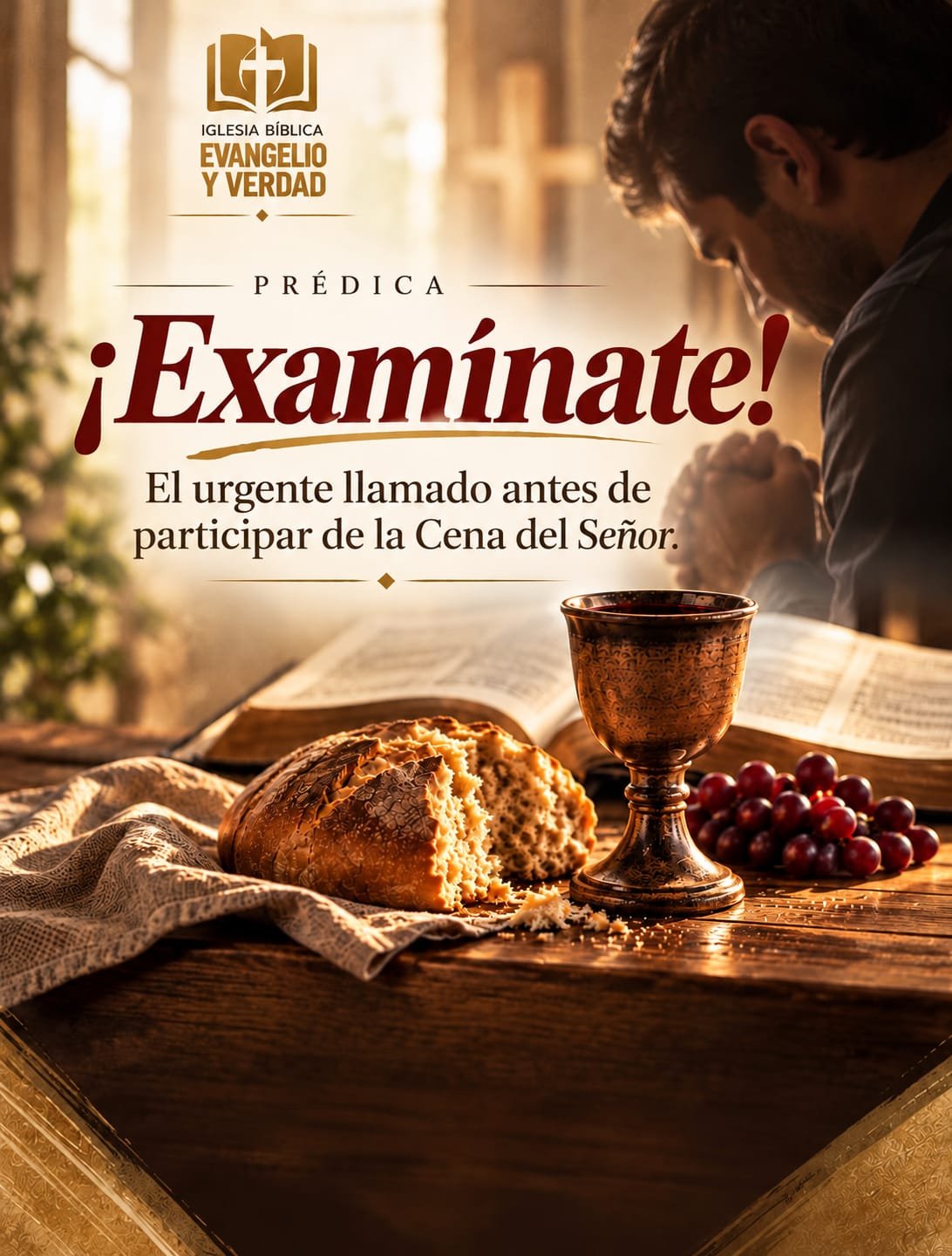 Tema de esta semana - Iglesia Bíblica Evangelio y Verdad